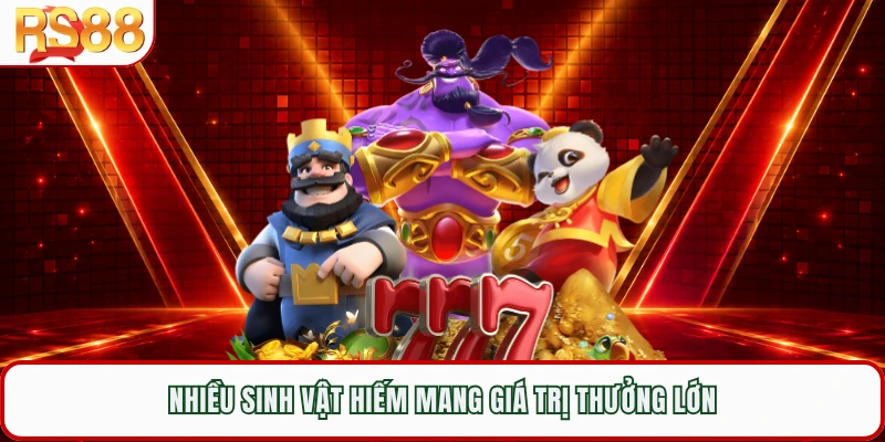 Nhiều sinh vật hiếm mang giá trị thưởng lớn