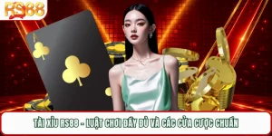 Tài Xỉu RS88 - Luật Chơi Đầy Đủ Và Các Cửa Cược Chuẩn